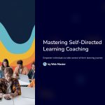 1 Mastering Self Directed Learning Coaching